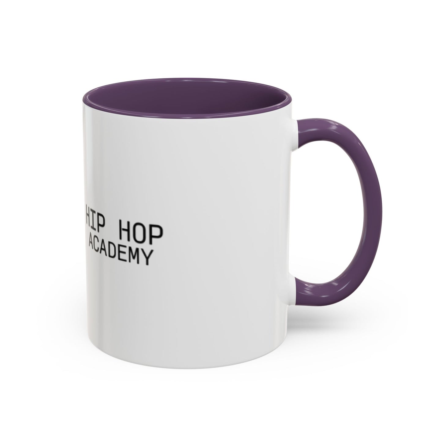 Hip Hop Academy Accent Coffee Mug - Motivational Drinkware for Hip-Hop Lovers