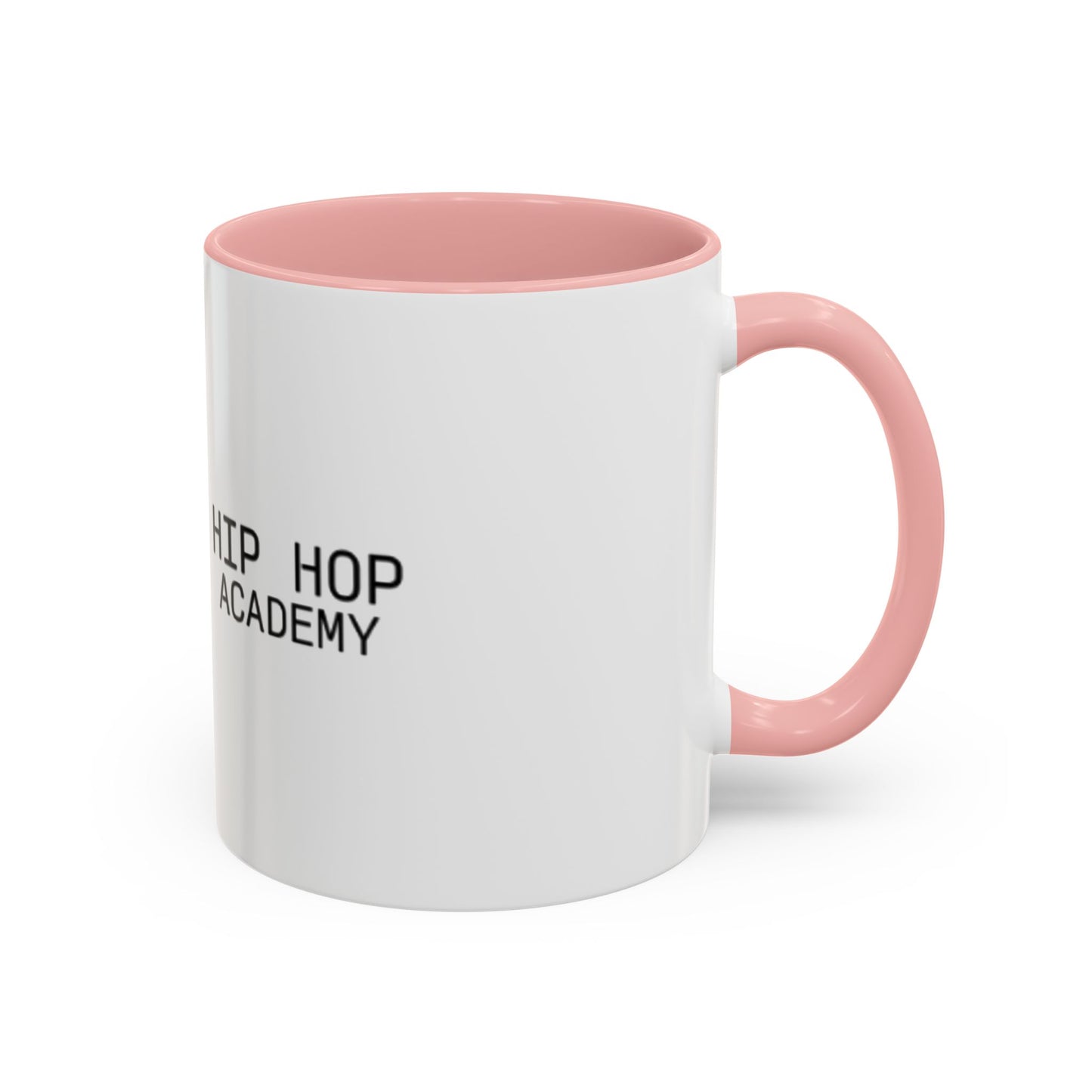 Hip Hop Academy Accent Coffee Mug - Motivational Drinkware for Hip-Hop Lovers